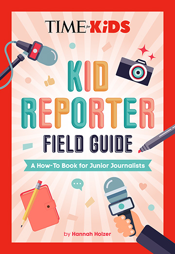 Book cover for Kid Reporter Field Guide