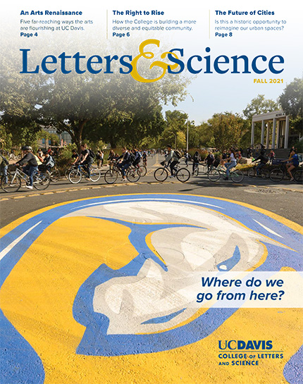 Cover for the Letters & Science Magazine from Fall 2021