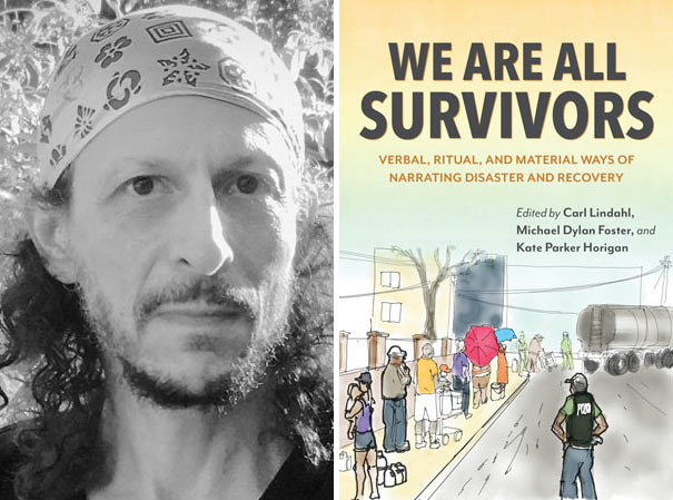 Michael Dylan Foster, UC Davis faculty, and book cover "We Are All Survivors"