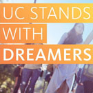 "UC Stands With Dreamers" graphic