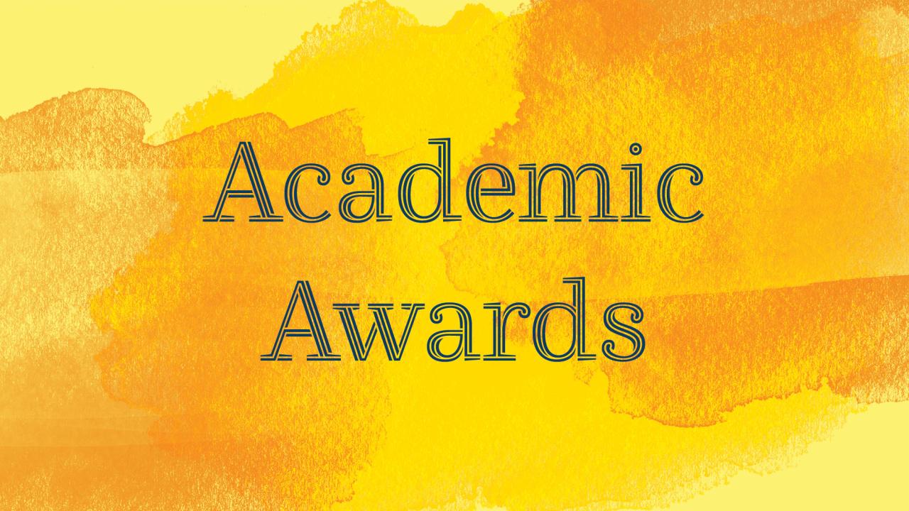 "Academic Awards" on yellow-gold splotch