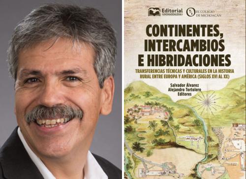 Alejandro Tortolero Villaseñor headshot, UC Davis fellow, and "Continentes, Intercambios e Hibridaciones"