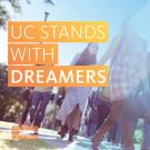 UC Stands With Dreamers poster