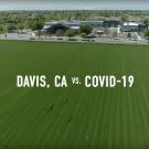 "Davis CA vs. COVID" title card