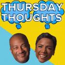 "Thursday Thoughts" title card, cropped, with smiling faces of Chancellor May and LeShelle
